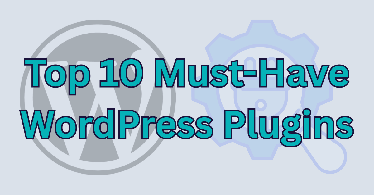 Top 10 Must-Have WordPress Plugins in Hindi